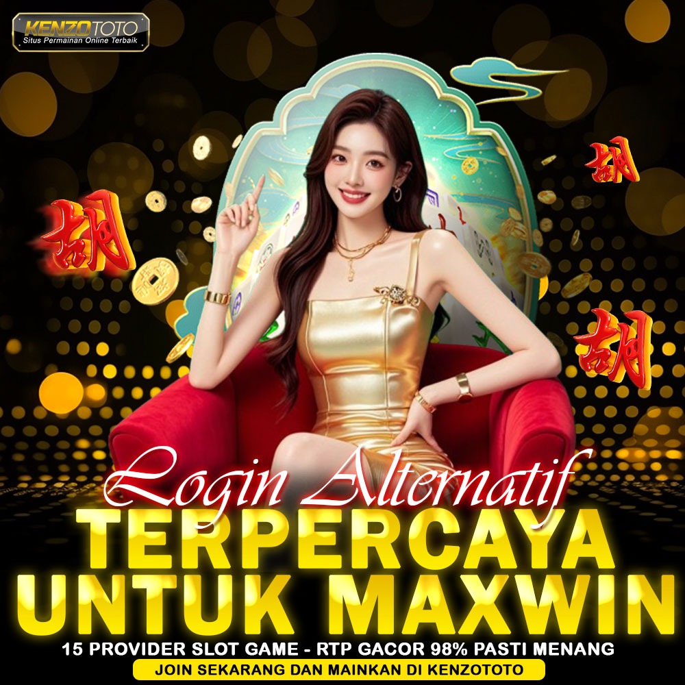 KENZOTOTO : Link Rekomendasi Toto Slot Online Gacor Gampang Menang Maxwin Hari Ini Terpercaya